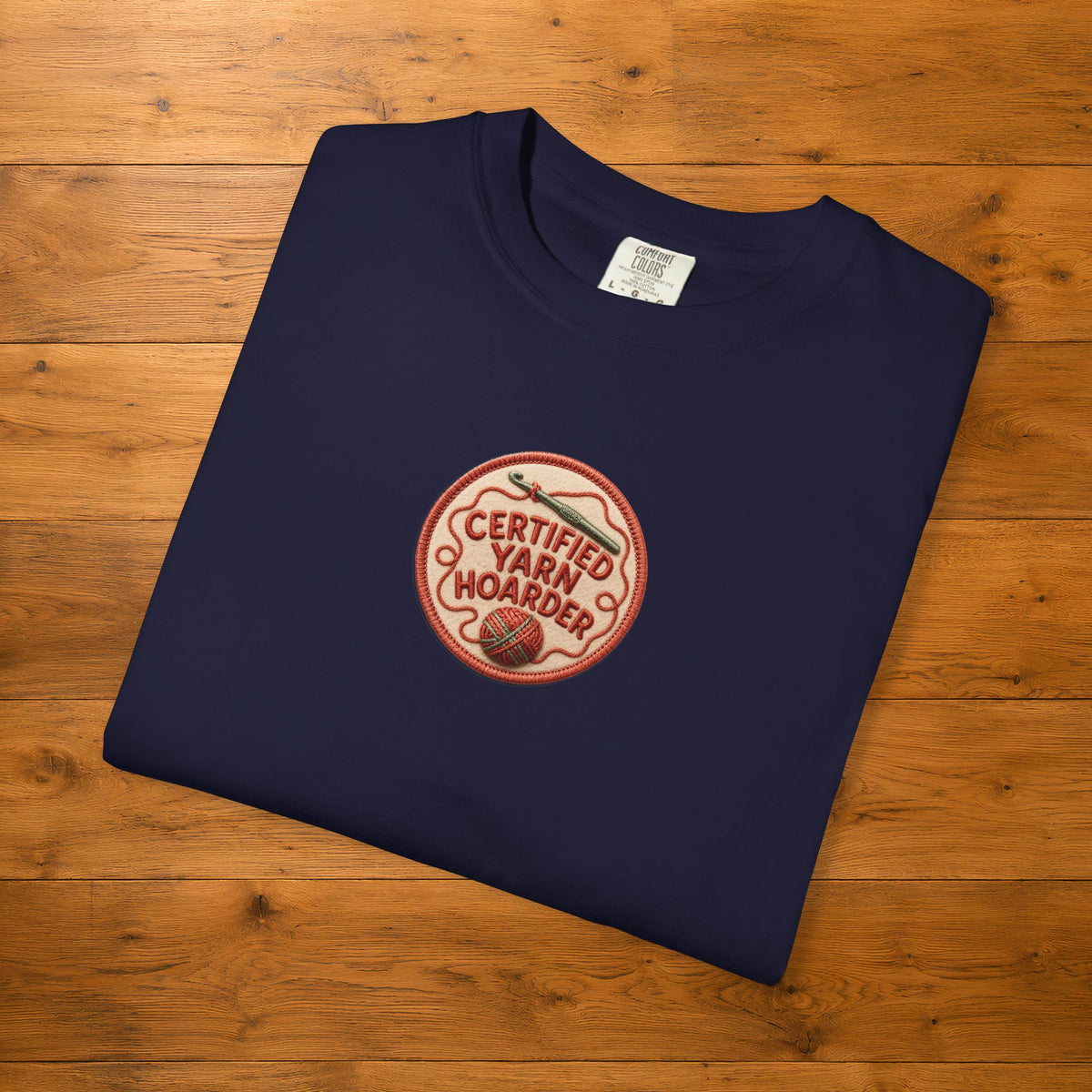 Certified Yarn Hoarder Tee | Funny Crochet Patch Gift