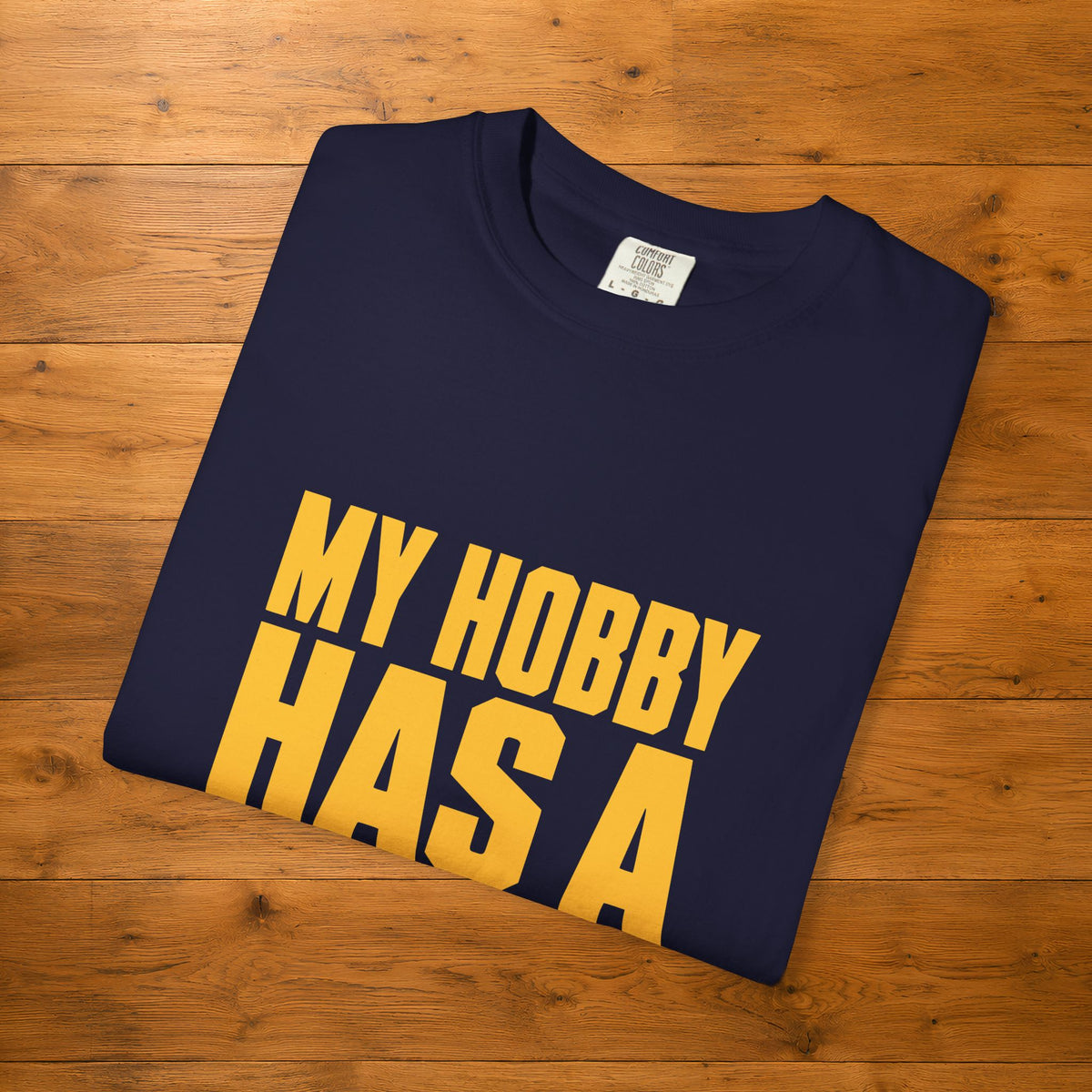 My Hobby Has a Business License | Funny Maker Gift